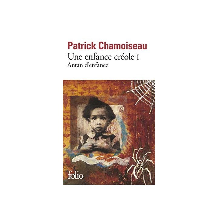Une Enfance Creole 1 (Collection Folio) (French Edition)